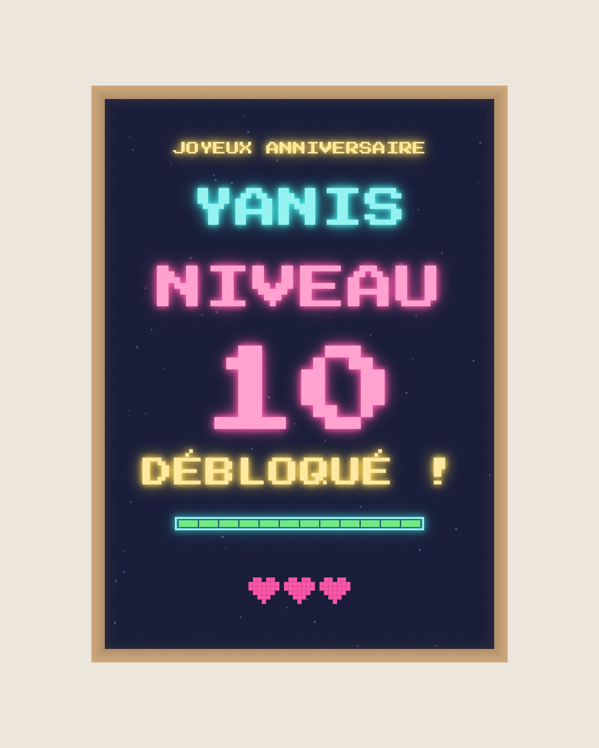 Affiche anniversaire gamer personnalisée Niveau débloqué : prénom en lettres pixel et « Niveau 10 débloqué ! »
